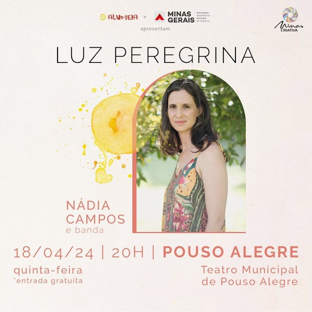 SHOW DE NÁDIA CAMPOS E BANDA - Turnê Luz Peregrina chega a Pouso Alegre